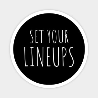 Set Your Lineups Fantasy Football Magnet